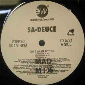 Sa-Deuce - Don't Waste My Time