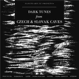 Sanctuary.cz - Dark Tunes from Czech and Slovak Caves