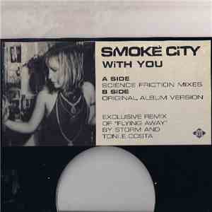 Smoke City - With You