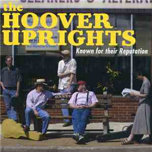 The Hoover Uprights - Known For Their Reputation