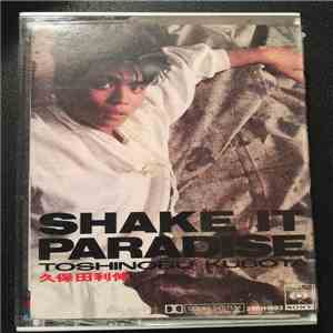 Toshinobu Kubota - Shake It Paradise