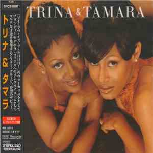 Trina & Tamara - Trina & Tamara