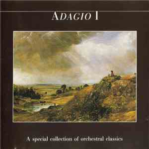 Various - Adagio I - A Special Collection Of Orchestral Classics