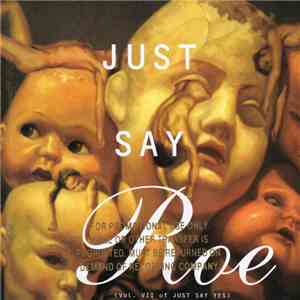 Various - Just Say Roe (Vol. VII Of Just Say Yes)