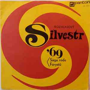 Various - Rozhlasový Silvestr '69 - Sága Rodu Fórystů