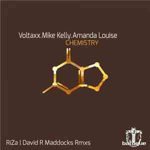 Voltaxx . Mike Kelly  . Amanda Louise - Chemistry
