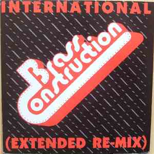 Brass Construction - International / I Do Love You / Party Line