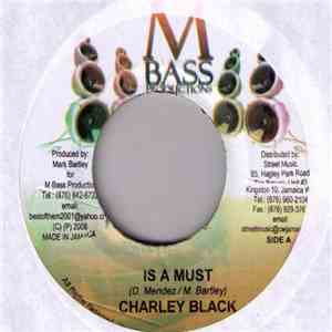 Charley Black - Is A Must / Clitorus