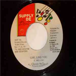 Chester Miller - Girl Like You