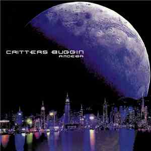 Critters Buggin - Amoeba