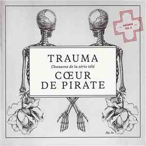 Cœur De Pirate - Trauma