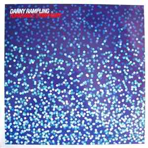 Danny Rampling - Turntable Symphony