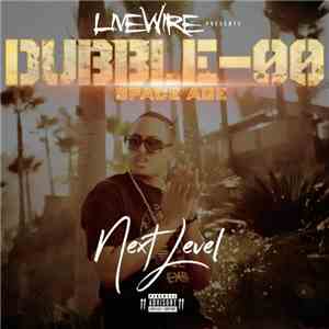 Dubble-OO - Next Level