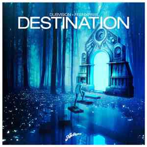 DubVision & Feenixpawl - Destination