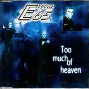 Eiffel 65 - Too Much Of Heaven