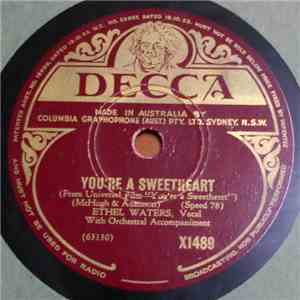 Ethel Waters - You're A Sweetheart / I'll Get Along Somehow