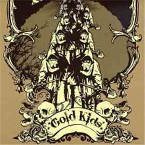 Gold Kids - The Sound Of Breaking Up