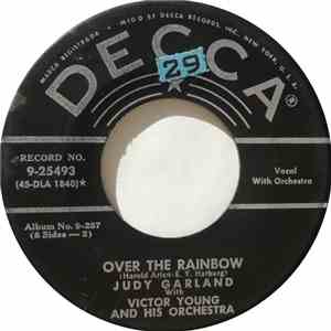 Judy Garland - Dear Mr. Gable:  You Made Me Love You / Over The Rainbow