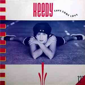 Keedy - Save Some Love
