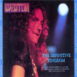 Led Zeppelin - The Definitive Kingdom