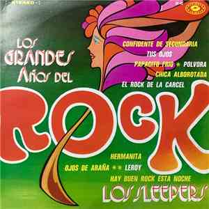 Los Sleepers - Los Grandes Años Del Rock