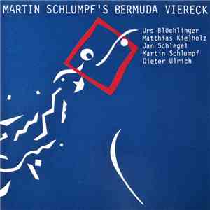 Martin Schlumpf's Bermuda Viereck - Martin Schlumpf's Bermuda Viereck
