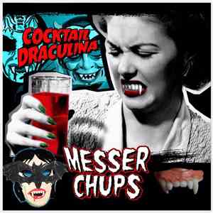 Messer Chups - Coсktail Draculina Vol​.​2