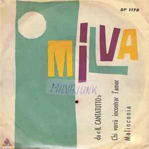 Milva - Chi Vorrà Incontrar L'Amore / Malinconia