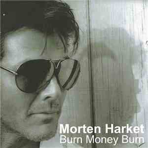 Morten Harket - Burn Money Burn