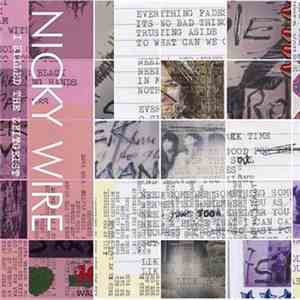 Nicky Wire - I Killed The Zeitgeist