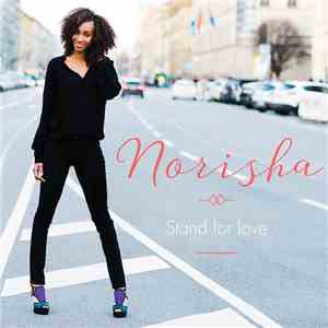 Norisha - Stand For Love