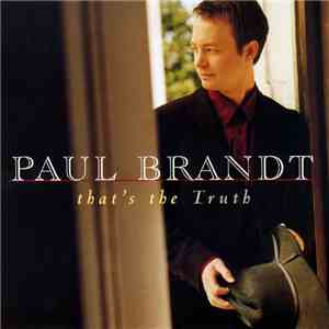 Paul Brandt - That's The Truth
