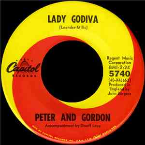 Peter & Gordon - Lady Godiva / The Town I Live In