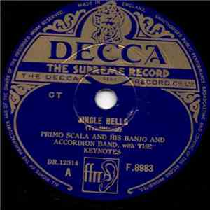 Primo Scala With His Banjo & Accordion Band With  The Keynotes - Jingle Bells / The Mistletoe Kiss