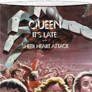 Queen - It's Late