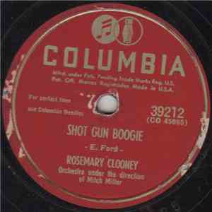 Rosemary Clooney - Shot Gun Boogie / Beautiful Brown Eyes