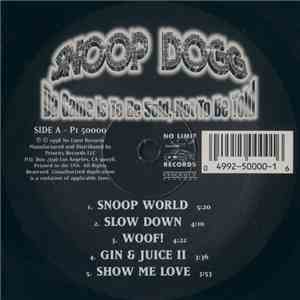 Snoop Dogg - Da Game Is To Be Sold, Not To Be Told