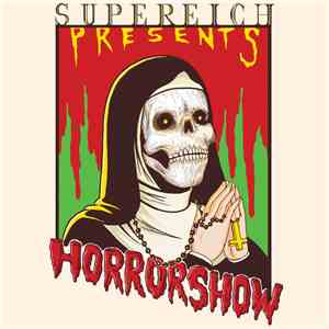 Supereich - Horrorshow