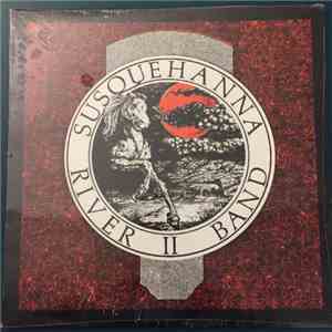 Susquehanna River Band - Susquehanna River Band II