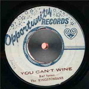 The Kingstonians / Rupie Edwards All Stars - You Can't Wine / The Winner