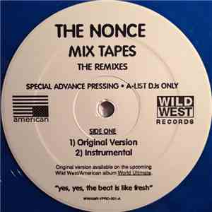 The Nonce - Mix Tapes (The Remixes)