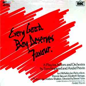 Tom Stoppard - Every Good Boy Deserves Favour