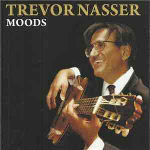 Trevor Nasser - Moods