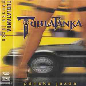 Tublatanka - Pánska Jazda