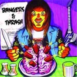 Various - Bangers & Thrash