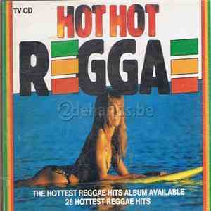Various - Hot Hot Reggae