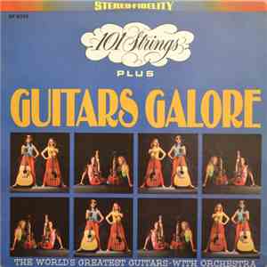 101 Strings - 101 Strings Plus Guitars Galore