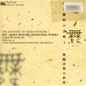 Akira Ifukube - Mai Akira Ifukube Orchestral Works = 舞踊音楽の世界
