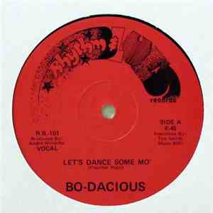 Bo - Dacious - Let's Dance Some Mo'