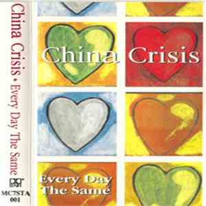 China Crisis - Every Day The Same